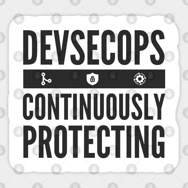 DevSecOps Continuously Protecting Integration and Delivery Sticker by FSEstyle